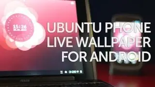 Ubuntu Phone Live Wallpaper for Android