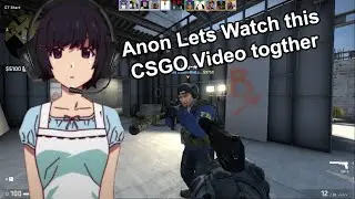 Csgo Moments to watch with your imaginary gf