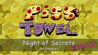 Piss Towel OST - Night of Secrets [REMAKE]