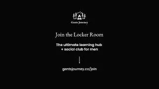 Join the Locker Room by Gents Journey