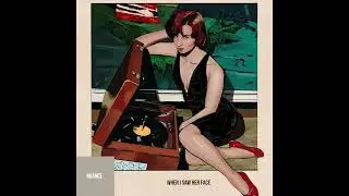 Nuance  -  When I Saw Her Face