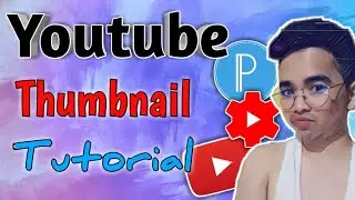 How to make simple thumbnail for Youtube video 2020 | for Youtube beginners | Tutorial