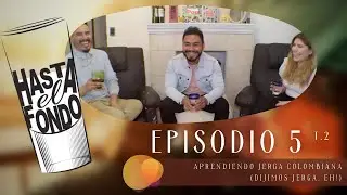 E5. Neytan nos enseña la chimba, o sea la vaina... y otras palabras colombianas