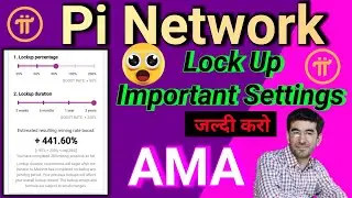 Pi Network AMA | Lock Up Important Settings | Pi Network Q & A Video | Pi Network Important Settings
