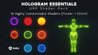 Hologram Essentials - URP Shader Pack | Unity Shader Graph