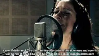 Keren Friedman & The Jazzraelites - Yerushalayim Shel Zahav