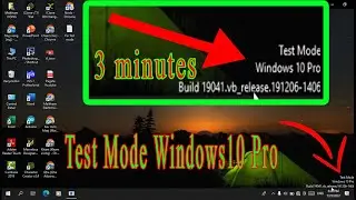 How to remove test mode windows 10 Pro build 19041, less than 3 minutes (2022)