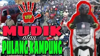 MUDIK ATAU PULANG KAMPUNG || BOCAH NGEYEL TERDAMPAK C0V1D -19 || FILM NGAPAK (Edukasi)