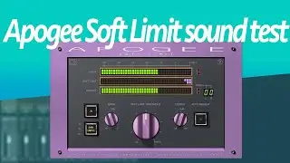 Apogee Soft Limit plugin sound test