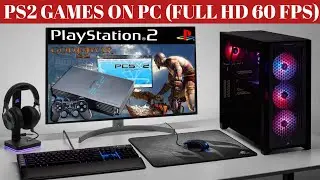 PlayStation 2 Games on Any PC (Full HD 60 FPS)