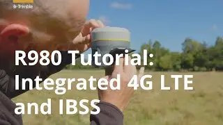 Trimble R980 | Tutorial | Integrated 4G LTE | IBSS