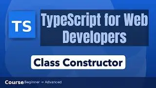 Class Constructor in TypeScript