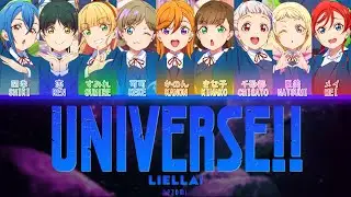 [FULL] UNIVERSE!! — Liella! — Lyrics (KAN/ROM/ENG/ESP).