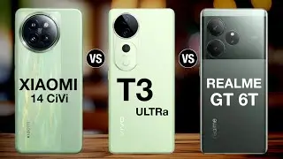 Xiaomi 14 civi vs Vivo t3 ultra vs Realme gt 6