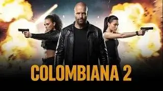 Colombiana 2 (2026) Movie Zoe Saldana, Jason Statham, Cliff Curtis _ Fact And Review