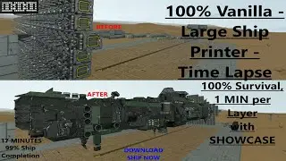 Large Ship Printer Time Lapse - Space Engineers