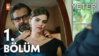 Yeter 1. Bölüm