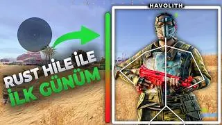 RUST HİLE İLE İLK GÜNÜM (BENİ RAİDLEMEYE GELDİLER...) RUST TÜRKÇE