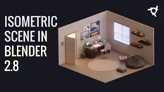 How to make an Isometric Scene in Blender 2.8