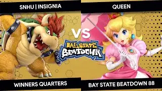 Bay State Beatdown 88 - SNHU | Insignia (Bowser) vs Queen (Peach) - Winners Quarters