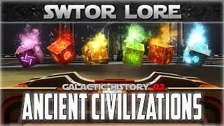 Star Wars Galactic History 02: ANCIENT CIVILIZATIONS | SWTOR Hutta Datacron