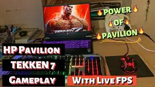 Hp Pavilion Gaming Laptop | TEKKEN 7 GAMEPLAY