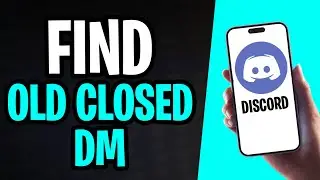 How to Find Old Closed DMs on Discord Mobile (2026)