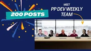 PPDevWeekly 200th Newsletter Post - Interview & Celebration