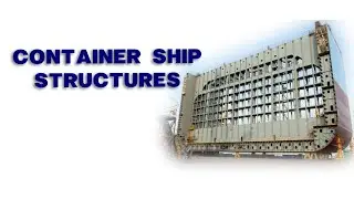 Container Ship Structures (all in one)