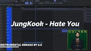 정국 (Jung Kook) - Hate You Instrumental(Remake By S.K)FL Studio FLP/ALS