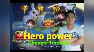 Chang'e Hero Paling Rusuh - chang'e top global 1 - chang'e mobile legends 2021
