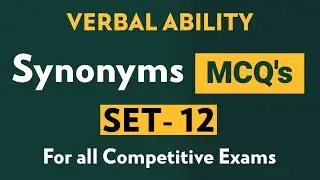 Test your Vocabulary (Synonyms)  | Set-12 | 10 questions |