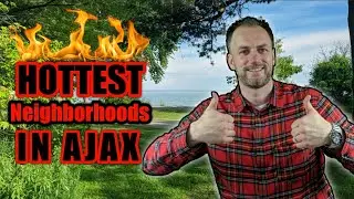 Top 3 Best Neighborhoods In Ajax Ontario To Live In