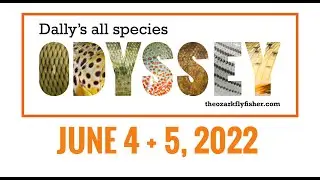 Dally's All Species Odyssey, June 4 & 5 2022