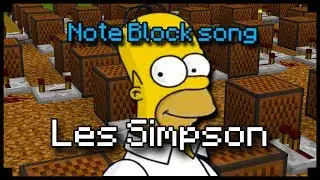 ♫ Les Simpson - Minecraft Note block song !