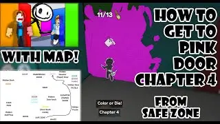 How to get to the Pink Door from Safe Zone in 