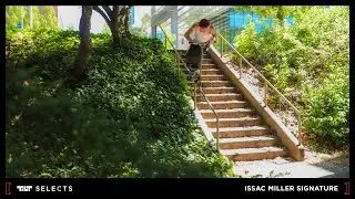 Tilt SELECT - Issac Miller
