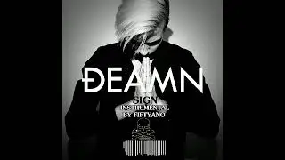 Deamn - Sign - Instrumental - Prod By. Fiftyano