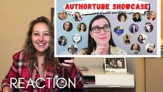 REACTION: AUTHORTUBE SHOWCASE - MEGA COLLAB // Reacting to Authortube Channels