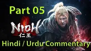 Nioh - Part 05  (Kinki Region) - Hindi / Urdu