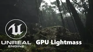 UNREAL ENGINE 4 GPU LIGHTMASS