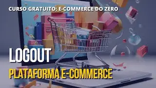 96 Plataforma E Commerce - Logout