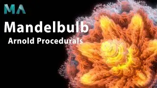 Animate the Mandelbulb Arnold Procedural (Stand-in) with Maya MtoA  [Deprecated]