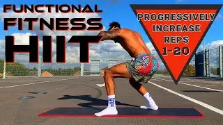 FULL BODY Functional Fitness - progressive, FULL LENGTH home workout - REPS: 1-20