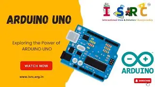 Arduino Uno | ISRC International STEM Robotic Championship