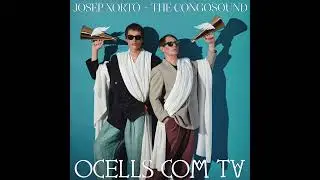 Josep Xortó + The Congosound: Les xarxes