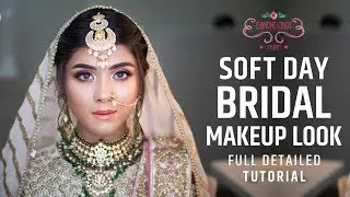 Soft Day Bridal Makeup Look | Step By Step Tutorial | Bridal Makeup Tutorial |  Chandni Singh