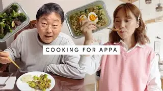 Cooking For My Korean Dad (breakfast, lunch, and dinner)