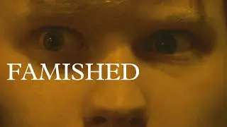 Famished | Short Horror Film