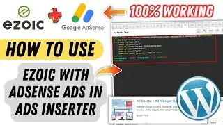 Add Ezoic Ads with AdSense Ads in Ads Inserter | Ad Inserter Plugin Tutorial